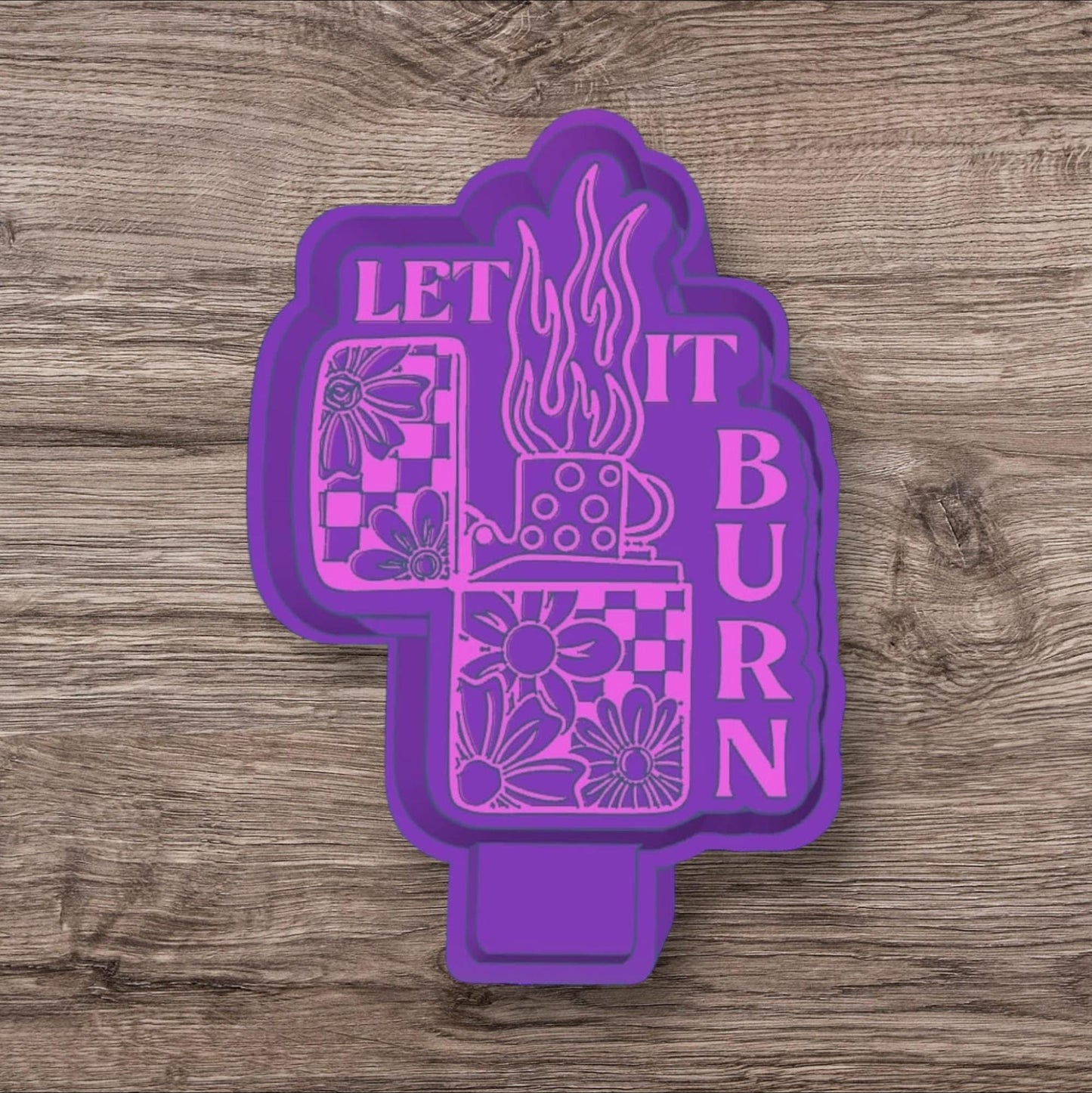 Let It Burn Freshie SIlicone Mold