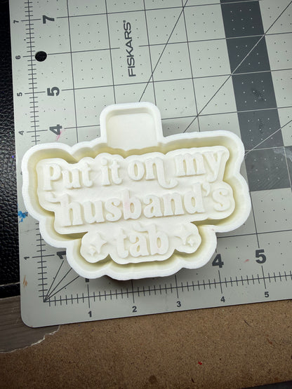 Put it on my husbands tab silicone mold for car freshies